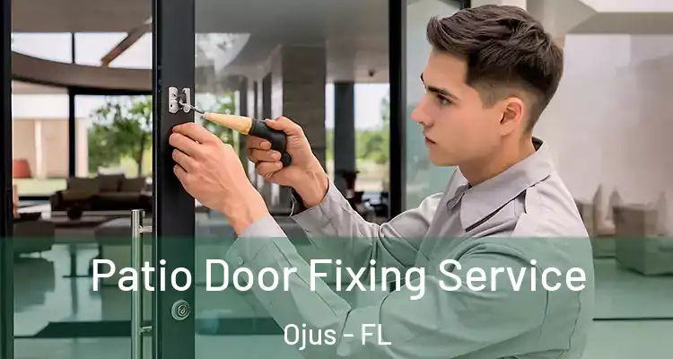  Patio Door Fixing Service Ojus - FL