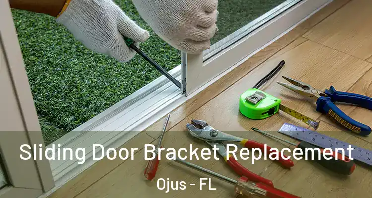  Sliding Door Bracket Replacement Ojus - FL