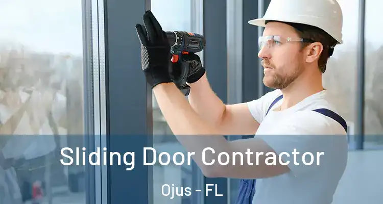  Sliding Door Contractor Ojus - FL